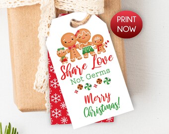 Instant Download / Spread LOVE not GERMS Gingerbread Christmas Tags / Sanitizer Christmas Tags Printable / Printable Spread Love Not Germs