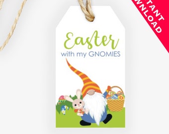 INSTANT DOWNLOAD / Gift Tags / Easter With My Gnomies / Easter Gnome Gift Tags