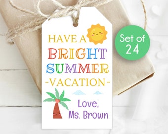 Custom Gift Tags / Personalized Bright Summer Vacation Tags / Personalized Tags / Tag for End of Year / Have a Bright Summer / 1.75" x 3"