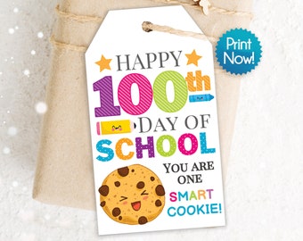 PRINTABLE / 100th Day of School / You are One Smart Cookie / Printable Happy 100th Day of School Tags / One Smart Cookie School Tags