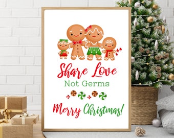 Instant Download / 2 Sizes / Gingerbread Sanitizer Printable Sign / Sanitizer Christmas Printable / Spread Love Not Germs