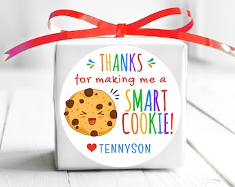 BOGO / Smart Cookie Sticker / Smart Cookie Teacher labels / Personalized sticker Teacher Thank You / Custom stickers for school