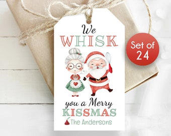 We Whisk You a Merry Kiss-mas / Personalized Christmas Whisk Tags / Christmas Whisk Tags / Tag for Christmas Gifts / 2 Sizes