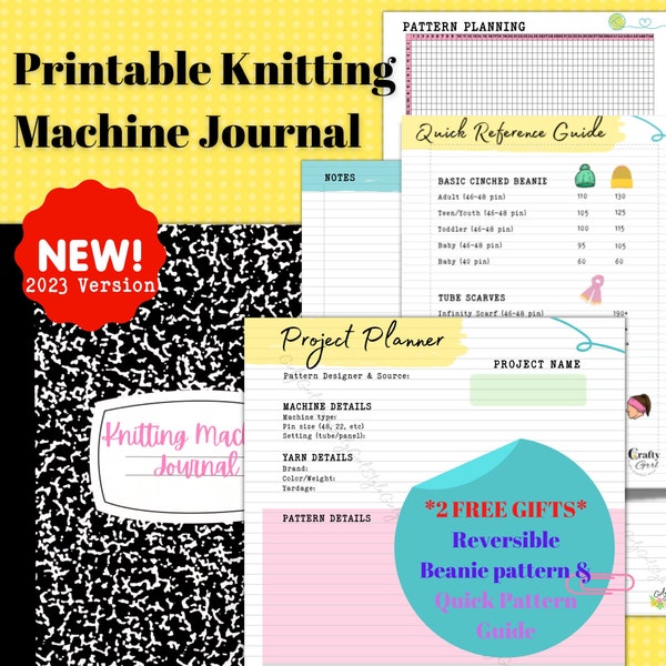 Knitting Machine Journal. Printable DIGITAL DOWNLOAD. Yarn Inventory. Project Planning. PLUS - Reversible Beanie Pattern Included