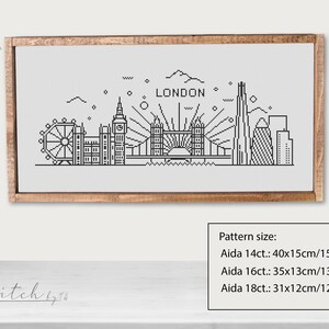 May include: Black and white line art cross stitch pattern of the London skyline, including the London Eye, Big Ben, Tower Bridge, and The Shard. The pattern is available in three sizes: 40x15cm (15.7x5.9 inches), 35x13cm (13.9x5.1 inches), and 31x12cm (12.2x4.7 inches).