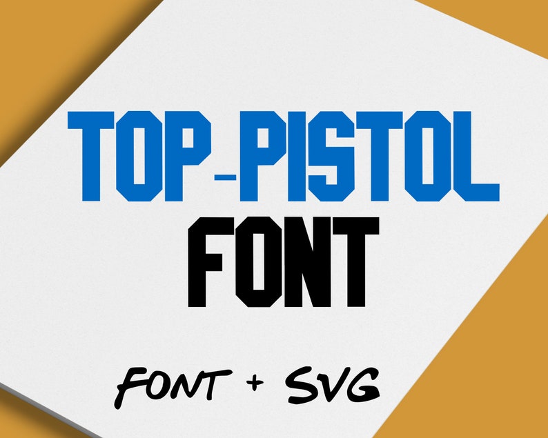 Download Top Pistol Font Top Pistol gun SVG top designs gun movie | Etsy