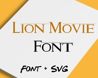 Lion Movie Font | Lion Movie SVG font, king lion movie font Cricut Silhouette Birthday Party Gift,  font digital Clipart - INSTANT DOWNLOAD