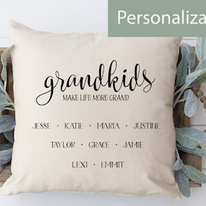 Grandkids Make Life Grand pillow made of light beige faux linen.  Can be personalized with grandchildrens names.  

Available in 16 or 18 inches square, with or without insert.

Perfect for birthdays, Mothers Day or Christmas.