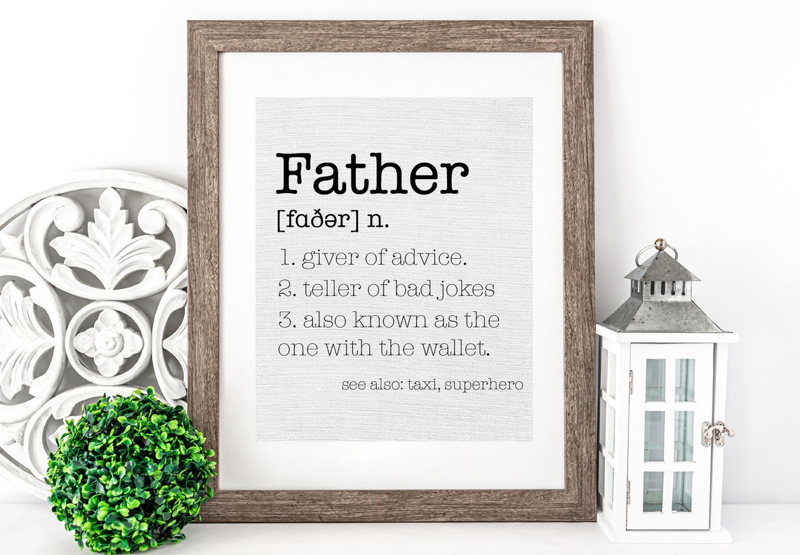 Father Definition Sign Perfect Gift for Fathers Day Man Etsy