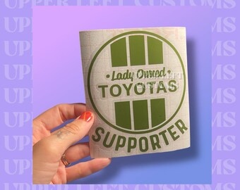 Official Lady Owned Toyotas Decal - SUPPORTER Solid Circle Logo