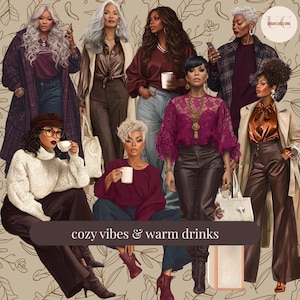 May include: Illustration of women in stylish fall outfits, holding coffee cups and bags. The image features a variety of clothing, including coats, sweaters, and blouses in shades of burgundy, brown, and cream. Text on the image reads "cozy vibes & warm drinks."