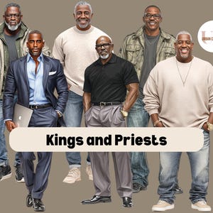May include: Six men in diverse attire, including a suit, jacket, and casual clothing. The image displays the text "Kings and Priests" on a banner. The men are of African descent and appear to be middle-aged.