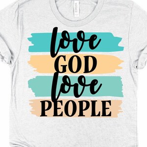 Free Free 319 Love God Love People Svg SVG PNG EPS DXF File