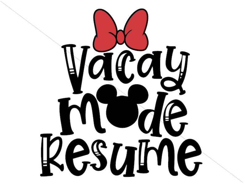 Download Inspired by Disney Vacay Mode resume svg Inspired by ...