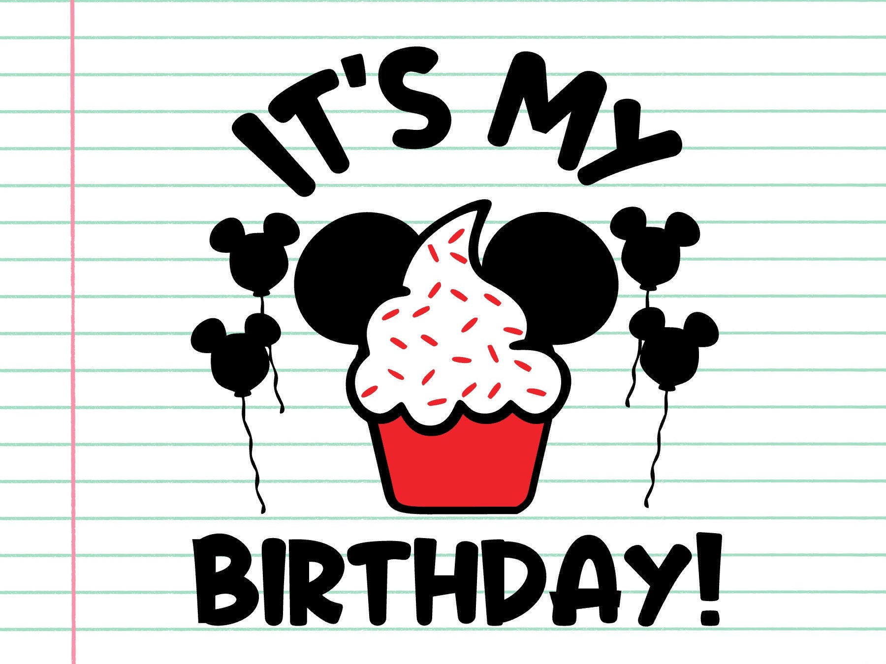Download It S My Birthday Svg Best Birthday Ever Svg Disney Svg Etsy