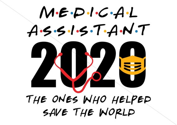 Digital Download Medical Assistant 2020 The One Who Helped Etsy