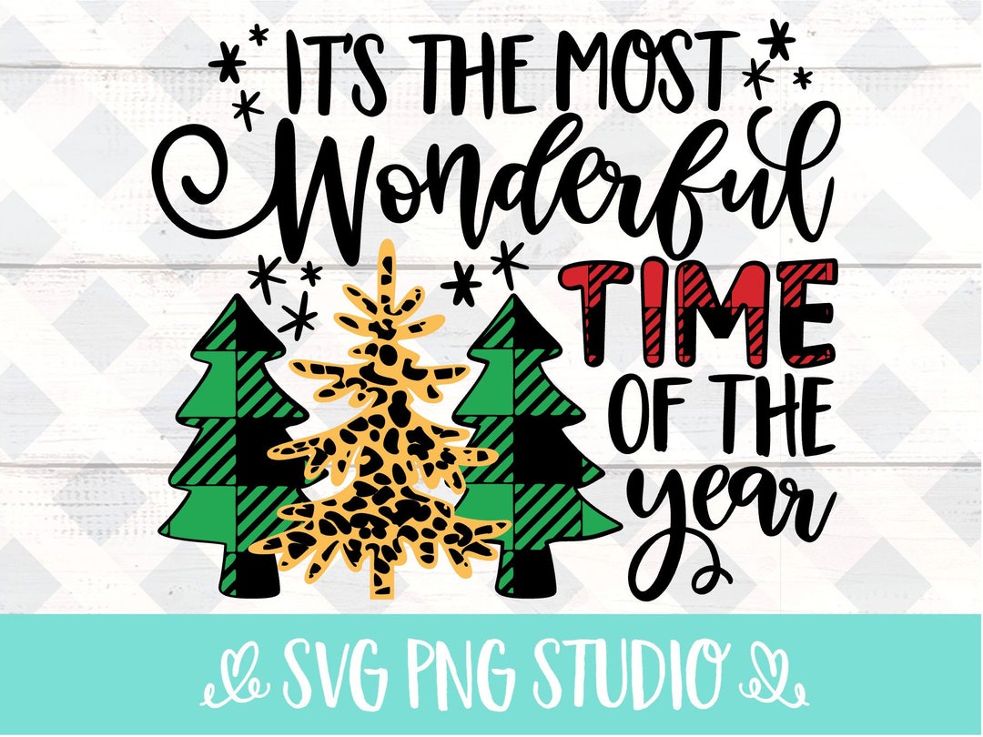Its the Most Wonderful Time of the Year Svg Cuttable Svg - Etsy