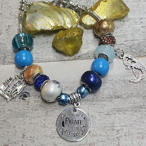Drink Like a Pirate, Dance Like a Mermaid European Bead Charm Bracelet
