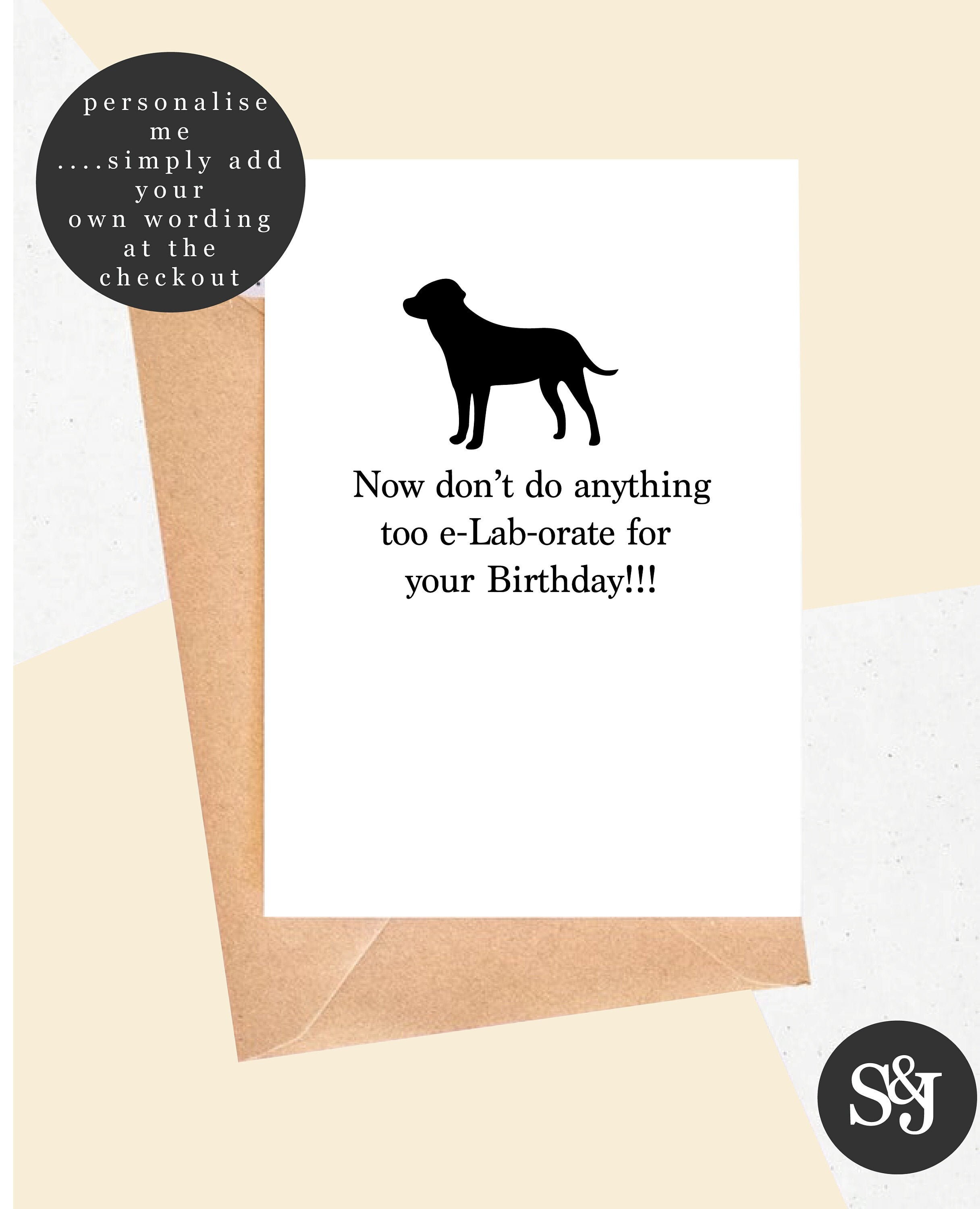 Funny Labrador Dog card Labrador Themed Birthday Card Lab Etsy