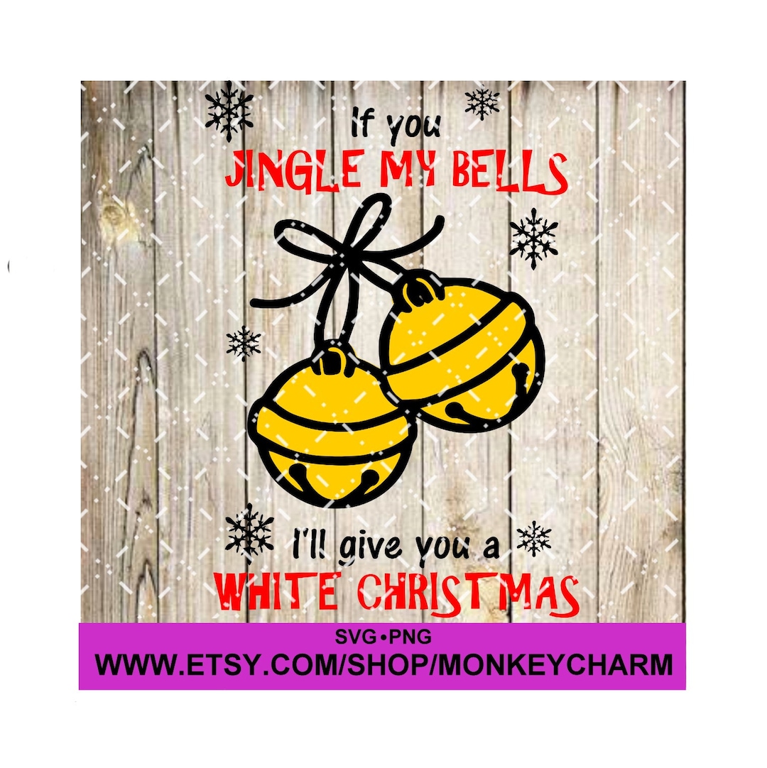 Jingle My Bells and I'll Give You a White Christmas/ Naughty/ Racey