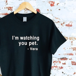 T-shirt à slogan imprimé Je vous regarde, Vera, plusieurs tailles et couleurs,