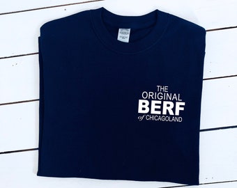 T-shirt original BERF of Chicagoland : t-shirt en coton unisexe et femme