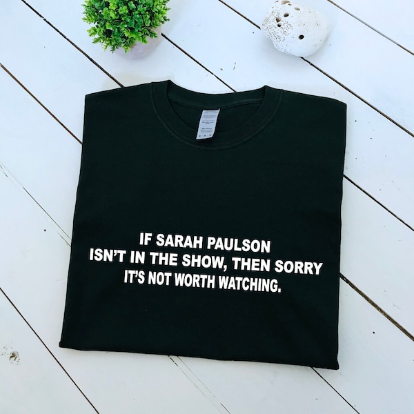 Als Sarah Paulson niet in de show is, is het niet de moeite waard om naar een T-shirt met sloganprint te kijken, damestop in meerdere maten en kleuren