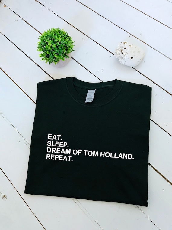 Dream of Tom Holland T-Shirt: Unise & womens Cotton Graphic Tee