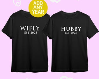 Matching Hubby & Wifey T-Shirts: Personalized Anniversary Couple Shirts