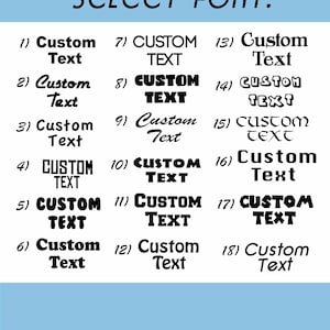 May include: A white background with a light blue horizontal stripe at the top and bottom. The text "SELECT FONT:" is at the top. Below are 18 font options labeled 1-18, each displaying "Custom Text" in a different font style.