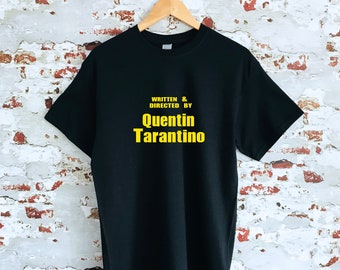 Written and Directed by Quentin Tarantino Printed T shirt Movie
