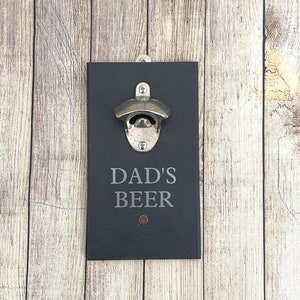 Dad&#39;s Beer Bottle opener, Perfect Father&#39;s Day Gift