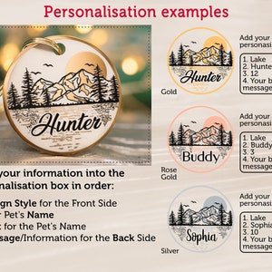 May include: Three examples of personalized pet tags with mountain and lake designs. The tags are gold, rose gold, and silver. The text on the tags reads "Hunter", "Buddy", and "Sophia".
