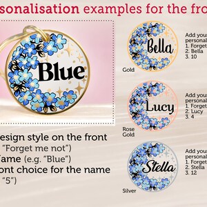 May include: Three examples of personalized dog tags with forget-me-not flower designs. The tags are gold, rose gold, and silver. The names "Bella", "Lucy", and "Stella" are written on the tags. The text "Forget me not" is also included on the tags.