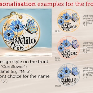 May include: Three examples of personalized dog tags with a cornflower and butterfly design. The tags are available in gold, rose gold, and silver. The text on the tags reads "Coco", "Zoe", and "Molly".
