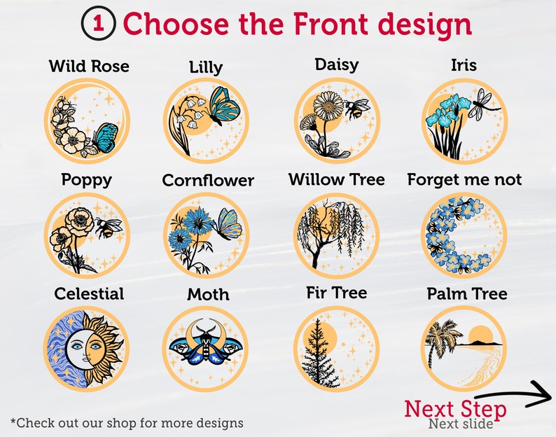 May include: A graphic showing 12 different designs for the front of a product. The designs include a wild rose, a lily, a daisy, an iris, a poppy, a cornflower, a willow tree, forget-me-nots, a celestial design, a moth, a fir tree, and a palm tree.