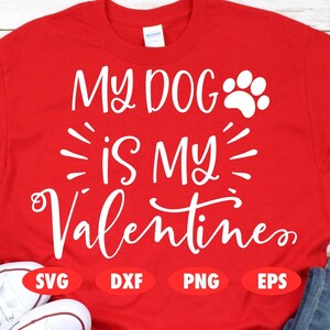 My dog is my Valentine svg, Wine svg, Pun svg, Love you svg, Valentines day svg, Valentine svg, Valentines day gift svg, Couple svg