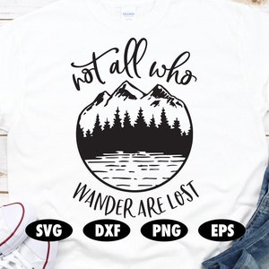 Nicht alle, die wandern sind verloren Svg, Camping Svg, Abenteuer Svg, Berg Svg, Pine Baum Svg, Camping geschnitten Datei, Zitat Svg, sagen Svg, Camper Svg