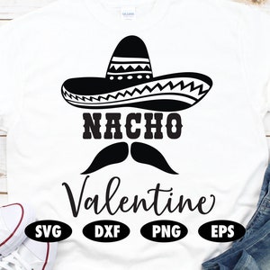 Nacho Valentine svg, Funny svg, Sombrero svg, Pun svg, Love you svg, Valentines day svg, Valentine svg, Valentines day gift svg, Couple svg