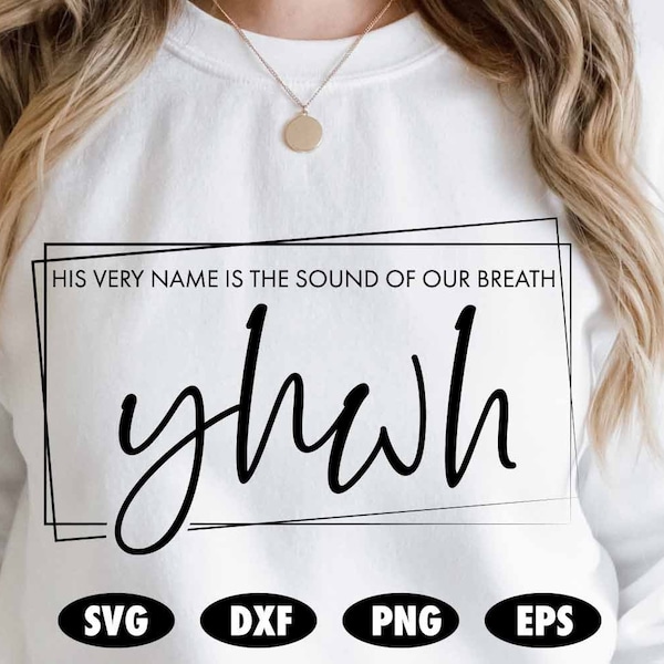 YHWH svg, Wahweh svg, Dios svg, Christian svg, Religious svg, Religion svg, Bible svg, Christianity svg, Bible verse svg, Jesus svg