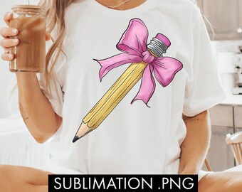 Coquette Pencil Bow PNG, Teacher Sublimation, Coquette Teacher png, Retro Bow Coquette Sublimation, Back To School Png, Pencil Png