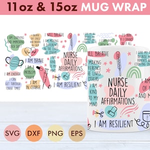 Krankenschwester tägliche Affirmationen 11 Unzen und 15 Unzen Becher SVG-Datei Tasse wickeln, Krankenschwester Becher PNG, Krankenschwester Tasse svg, Krankenschwester svg, Krankenschwester Affirmationen svg, Krankenschwester png