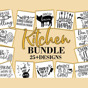 May include: A collection of framed kitchen-themed art prints with black and white designs and humorous quotes. The words "Kitchen Bundle 25+ Designs" are displayed in the center. The prints feature phrases like "They See Me Rolling" and "Choose Your Weapon."