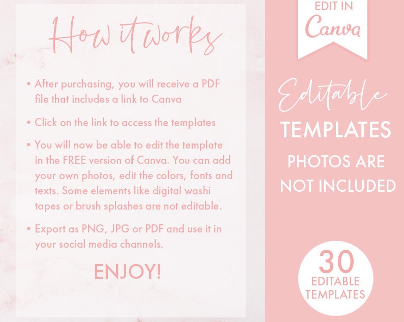 K&ouml;nnte beinhalten: Rosa-wei&szlig;es Grafik mit dem Text "How it works" und Anweisungen zur Verwendung der 30 editierbaren Vorlagen. Der Text "EDIT IN Canva" befindet sich in einem rosa Feld. Der Text "Editable Templates" befindet sich in einem rosa Feld. Der Text "PHOTOS ARE NOT INCLUDED" befindet sich in einem rosa Feld. Der Text "30 EDITABLE TEMPLATES" befindet sich in einem rosa Kreis.