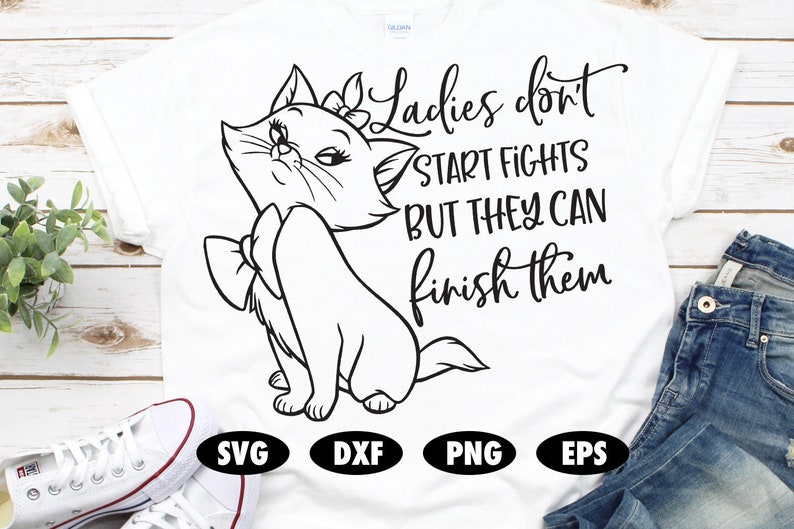 Ladies don't start fights but they can finish them svg | Etsy