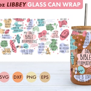 Minhas Afirmações Bíblicas Diárias 16 onças Libbey Glass Can SVG file Cup Wrap, Libbey PNG, Bible svg, Bible Libbey Can Wrap svg, Bible verso libbey