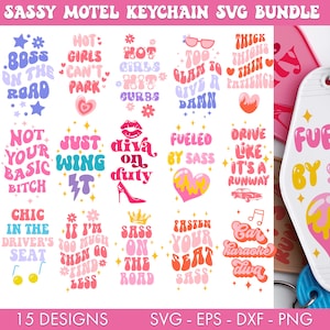 May include: A set of 15 colorful digital designs featuring sassy phrases and illustrations. The designs are perfect for creating keychains, stickers, or other crafts. The phrases include "Boss on the Road", "Hot Girls Can't Park", "Not Your Basic Bitch", "Just Wing It", "Diva on Duty", "Fueled by Sass", "Drive Like It's a Runway", "Chic in the Driver's Seat", "If I'm Too Much Then Go Find Less", "Sass on the Road", "Fasten Your Seat Sass", "Car Karaoke Diva", and "Thick Thighs Thin Patience".