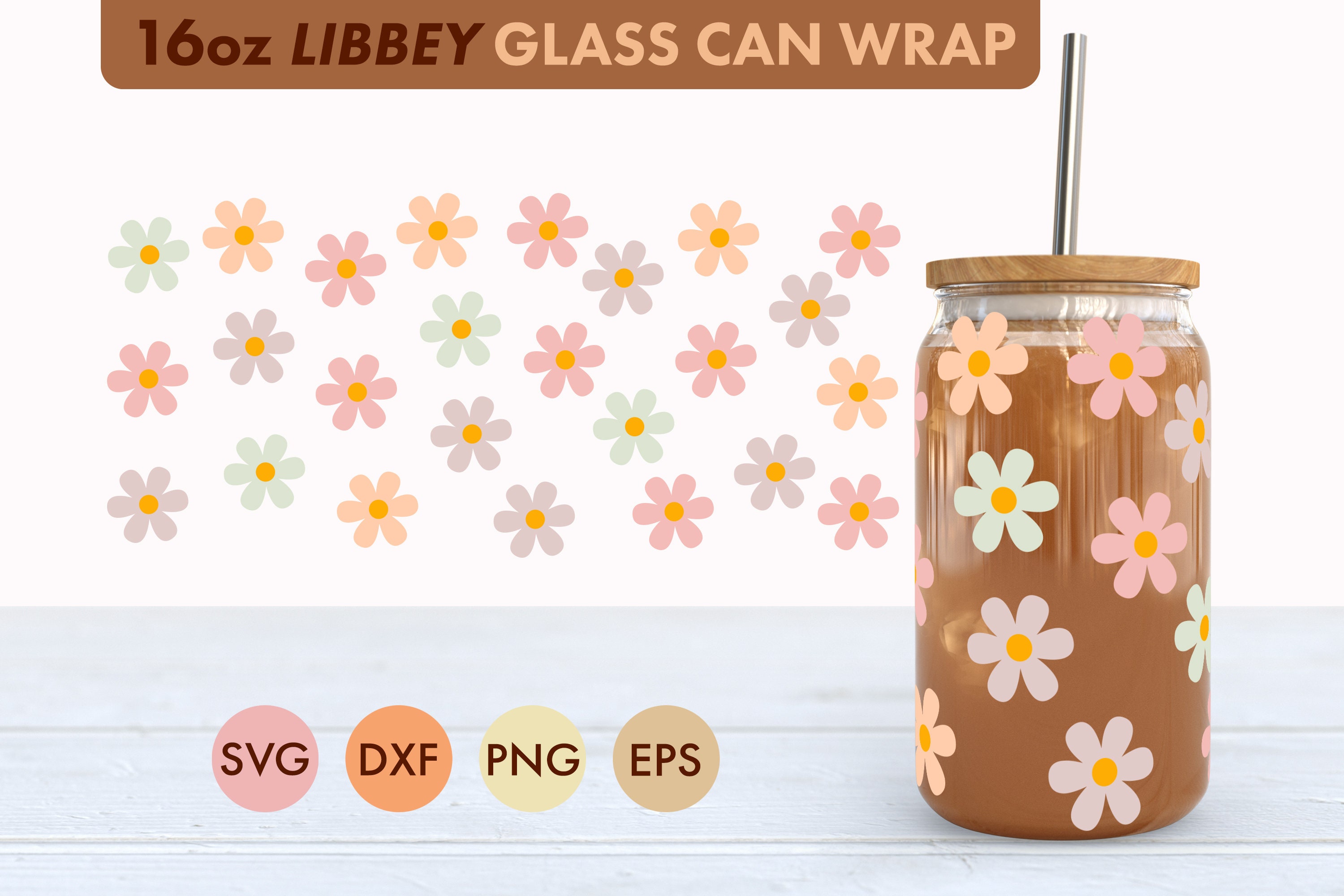 Pastel Flowers 16oz Libbey Glass Can SVG file Cup Wrap, Libbey PNG, Daisy svg, Daisy Libbey Can Wrap svg, Pastel Flower png, Retro svg