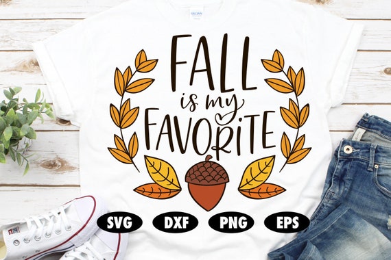 Fall is My Favorite Svg Fall Svg Fall Cut File Laurel Svg | Etsy