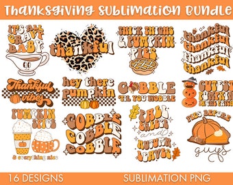 Thanksgiving Sublimation PNG Bundle, Thanksgiving sublimation, Pumpkin pie png, Thankful png, Fall png, Greatful png, Give thanks png